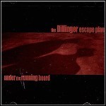 The Dillinger Escape Plan - Under The Running Board (EP)