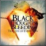 Black Thoughts Bleeding - Tragedy Of Evolution (EP)