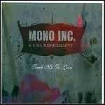 Mono Inc. - Teach Me To Love (EP) - keine Wertung