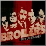 Broilers - Ruby Light & Dark (EP)