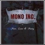Mono Inc. - Pain,Love & Poetry