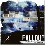 Fall Out - Start From The ... (EP) - 7,5 Punkte