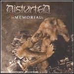 Distorted - Memorial