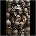 Flotsam And Jetsam - Once In A Deathtime (DVD) - 8 Punkte