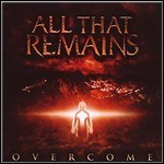 All That Remains - Overcome - 6 Punkte