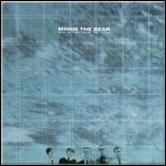 Minus The Bear - Bands Like It When You Yell "Yar"
