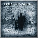 Martyrs Shrine - Martyrs Shrine - 8 Punkte