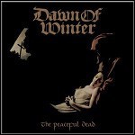 Dawn Of Winter - The Peaceful Dead