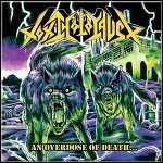 Toxic Holocaust - An Overdose Of Death - 8 Punkte