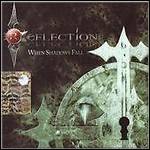 Reflection [GR] - When Shadows Fall - 5,5 Punkte