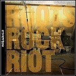Skindred - Roots Rock Riot Skindred - Roots Rock Riot
