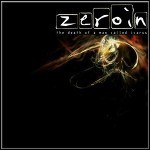 Zeroin - Death Of A Man Called Icarus