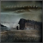 October Tide - Rain Without End (Re-Release)