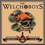 The Welch Boys - Drinkin' Angry - 9 Punkte