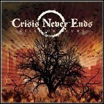 Crisis Never Ends - Kill Or Cure - 7,5 Punkte