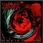 Vader - Black To The Blind