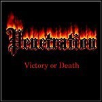 Penetration - Victory Or Death (EP)