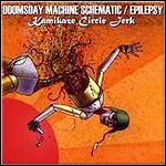 Doomsday Machine Schematic / Epilepsy - Kamikaze Circle Jerk