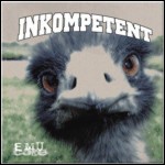 Inkompetent - Emu Core (EP)
