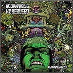 Agoraphobic Nosebleed - Agorapocalypse - 9 Punkte