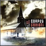 Corpus Christi - The Darker Shades Of White - 8 Punkte