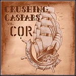 COR / Crushing Caspars - Baltic Sea For Life