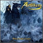 Artillery - When Death Comes - 10 Punkte