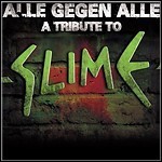 Various Artists - Alle Gegen Alle - A Tribute To Slime - keine Wertung