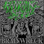Ramming Speed - Brainwreck - 5,5 Punkte
