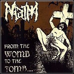 Maim - From The Womb To The Tomb - 7 Punkte