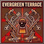 Evergreen Terrace - Almost Home - 7,5 Punkte