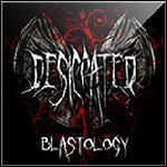 Desiccated - Blastology (EP)
