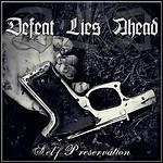 Defeat Lies Ahead - Self Preservation (EP) - 3 Punkte