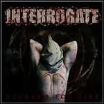 Interrogate - Scarred For Life - 5 Punkte