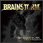 Brainstorm - Just Highs No Lows (12 Years Of Persistence) - keine Wertung