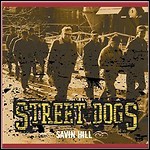 Street Dogs - Savin Hill