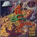 Gama Bomb - Tales From The Grave In Space - 7,5 Punkte