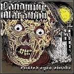 Landmine Marathon - Rusted Eyes Awake