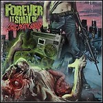 Forever It Shall Be - Sonic Death Squad - 8,5 Punkte