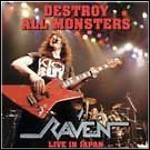 Raven - Destroy All Monsters - Live In Japan