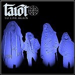 Tarot - To Live Again