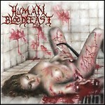 Human Bloodfeast - She Cums Gutted