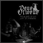 Deus Otiosus - Too Maimed To Use - Live In Svendborg (EP)