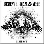 Beneath The Massacre - Marée Noire (EP)