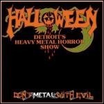 Halloween - Don't Metal With Evil (Re-Release)