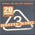 Dritte Wahl - 20 Jahre - Kinder, Wie Die Zeit Vergeht! (DVD)