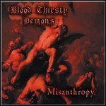 Blood Thirsty Demons - Misanthropy
