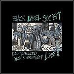 Black Label Society - Alcohol Fueled Brewtality
