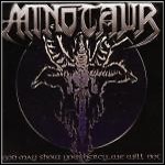 Minotaur - God May Show You Mercy... We Will Not