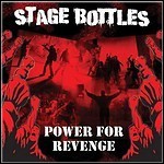 Stage Bottles - Power For Revenge (EP)